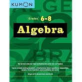 Kumon Algebra-Grades 6-8 (Kumon Middle School Math Workbooks)