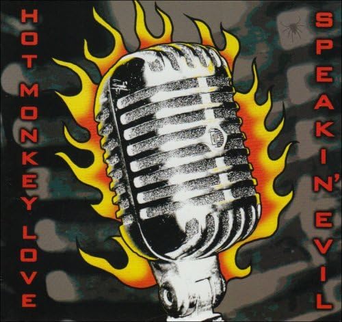 Speakin' Evil by Hot Monkey Love