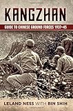 Kangzhan: Guide to Chinese Ground Forces 1937&ndash;45