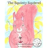 The Squinty Squirrel