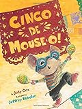 Cinco De Mouse-O! (Mouse (Holiday House))