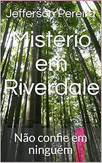 Livro Mistério em Riverdale: Não confie em ninguém