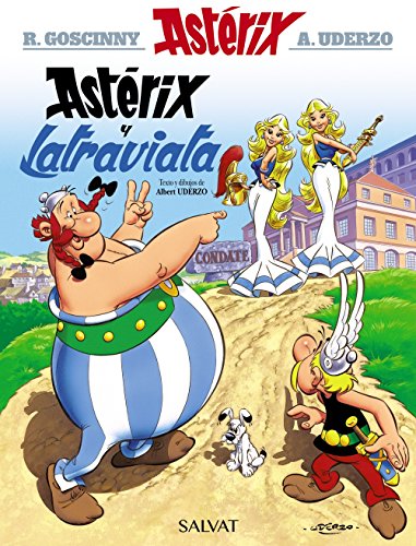 Ast?rix y Latraviata by Albert Uderzo (Hardcover)