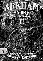 Ludonova Arkham Noir - Case 2: Called from Thunder