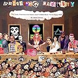 Processing Creativity: The Tools, Practices and Habits Used to Make Music You're Happy With by Jesse Cannon, Noise Creators