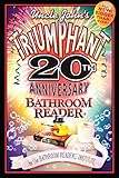 Uncle John's Triumphant 20th Anniversary Bathroom Reader (Uncle John's Bathroom Reader Annual) by Bathroom Readers' Institute