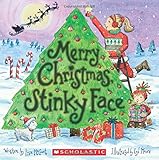 Merry Christmas, Stinky Face