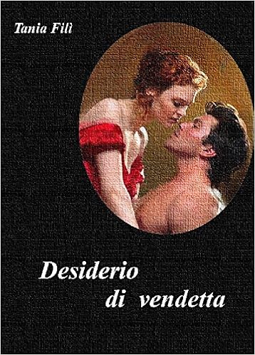 Gaetana Filì - Annesley Vol. 1 - Desiderio di vendetta (2016)