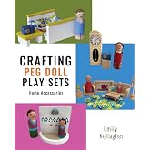 Crafting Peg Doll Play Sets: Home Accessories