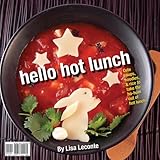 Hello Hot Lunch, Hello Cool Lunch by 