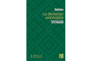 La déviation wahhabite (French Edition)