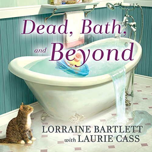 Dead, Bath and Beyond: Victoria Square Mystery Series, Book 4