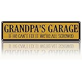 Metal Father's Day Gift, Retro Metal Tin Sign, Man Cave Decor, Grandpa's Garage, If He Can't Fix It We're Screwed, Garage Workshop Decor, Gift for Grandpa 15.8x4 Inch
