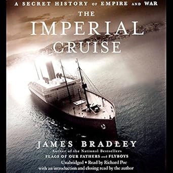 A Secret History of Empire and War - James Bradley