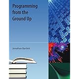 Programming from the Ground Up
