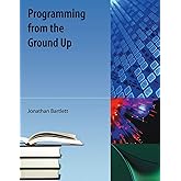 Programming from the Ground Up