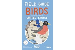 Field Guide of All the Birds We Found One Year in the United States