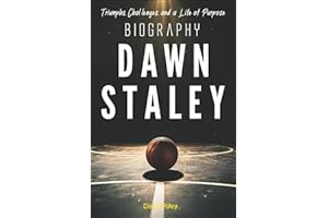 Dawn Staley Biography: Triumphs, Challenges, and a Life of Purpose