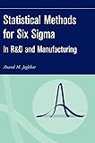 Statistical Methods for Six Sigma: In R&D and