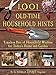 1,001 Old-Time Household Hints: Timeless Bits of Household Wisdom for Today's Home and Garden by 