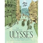 The Cambridge Ulysses: The 1922 Text with Essays and Notes: Library Edition