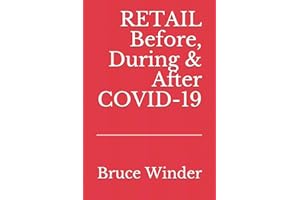 RETAIL Before, During & After COVID-19