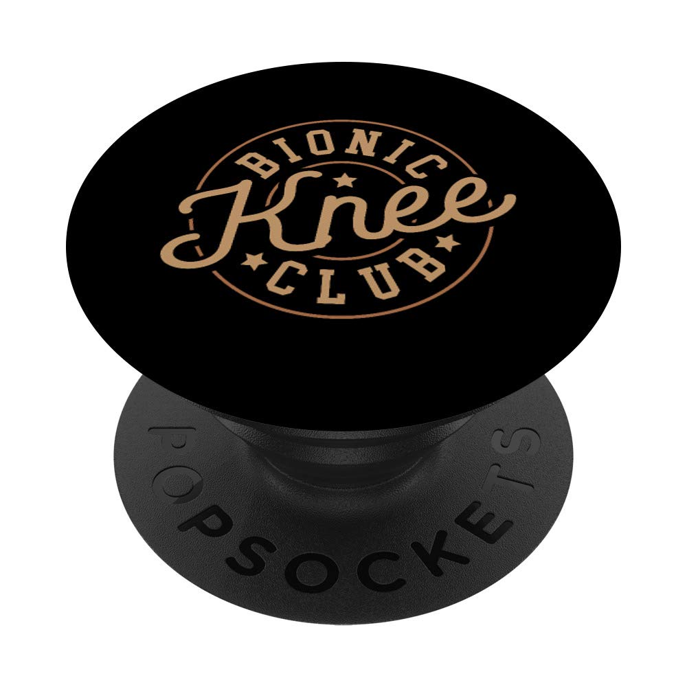 Bionic Knee Club After Leg Surgery Gag Gift PopSockets Swappable PopGrip