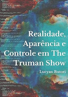 Livro Realidade, Aparência e Controle em The Truman Show