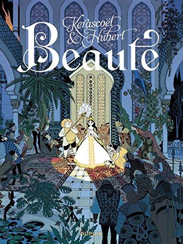 Beauté, L' Intégrale - Tome 1 - Beauté, L' Intégrale (BEAUTE INTEGRALE (1)) (French Edition) by Hubert