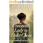 The Unnoticed Lady the Duke Chose: A Historical Regency Romance Book (Marriage and Duty 5)