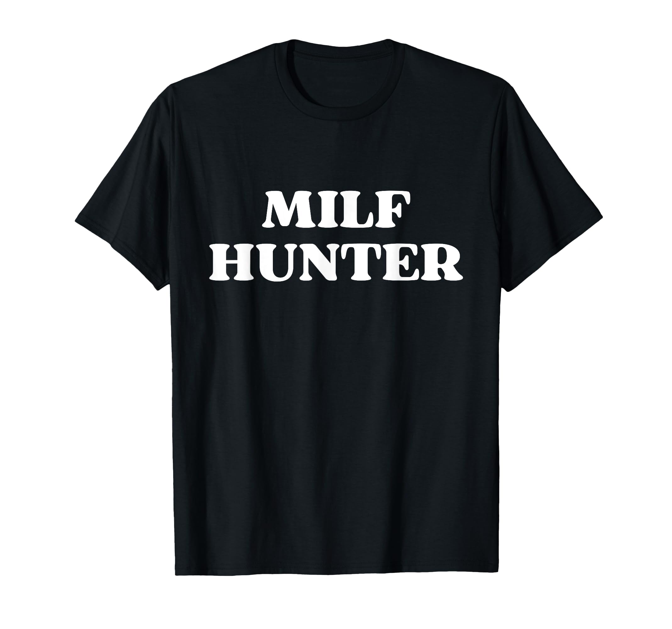 Photo 1 of Milf Hunter Funny Sarcastic Y2k T-Shirt
