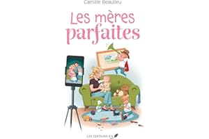 Les mères parfaites (French Edition)
