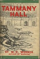 Tammany Hall B0008BLJEC Book Cover