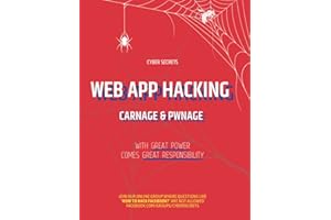 Web App Hacking: Carnage & Pwnage (Cyber Secrets)