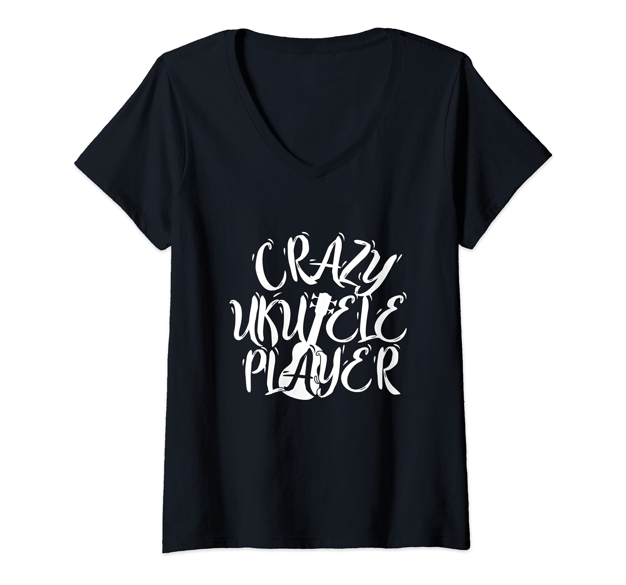 Womens Crazy Ukulele Player Uke Acoustic Hawaiian Guitar Musician V-Neck T-Shirt