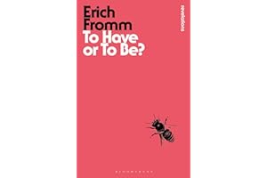 To Have or To Be? (Bloomsbury Revelations)