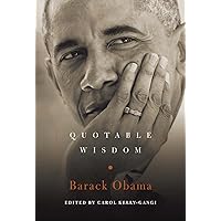 Barack Obama: Quotable Wisdom