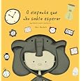 O elefante que não sabia esperar - 9786587056524 - Livros na Amazon Brasil