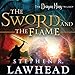 The Sword and the Flame: The Dragon King Trilogy, Book 3 by 