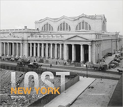 Lost New York, by Marcia Reiss
