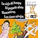 La vieja del bosque, El pequeño abeto, Blancanieves, Los cisnes salvajes (Caballo alado clásico + by 