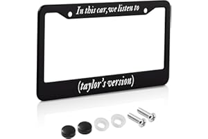 KMCEUFB License Plate Frame for in This car,we Listen to Taylors Version Car Decorative Accessories with Screws for Standard Us Canada License Plate Holder 12x6 Inch