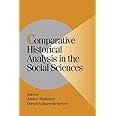 Comparative Historical Analysis in the Social Sciences (Cambridge Studies in Comparative Politics)