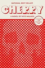 Cherry: A novel