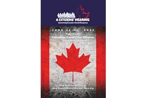 A Citizens' Hearing: Examining Canada's Covid Response