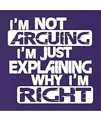 Go All Out X-Large Purple Mens I'm Not Arguing I'm