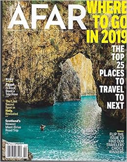 Afar Magazine Januaryfebruary 2019 Where To Go In 2019