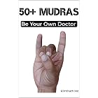 50+ MUDRAS (holistic healing)