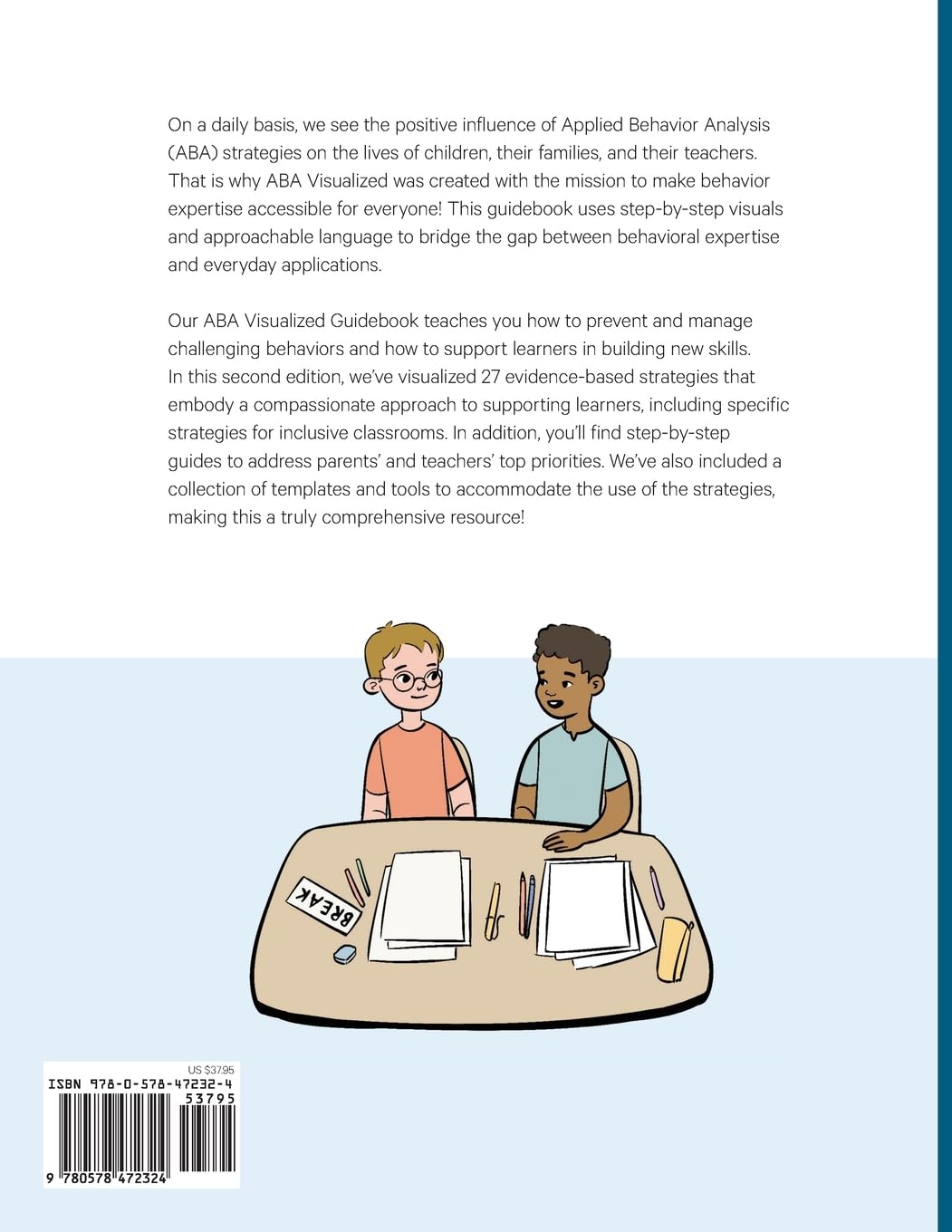 ABA Visualized Guidebook 2nd Edition: A visual guidebook of approachable behavior expertise ABA Visualized Guidebook 2nd Edition: A visual guidebook of approachable behavior expertise Paperback