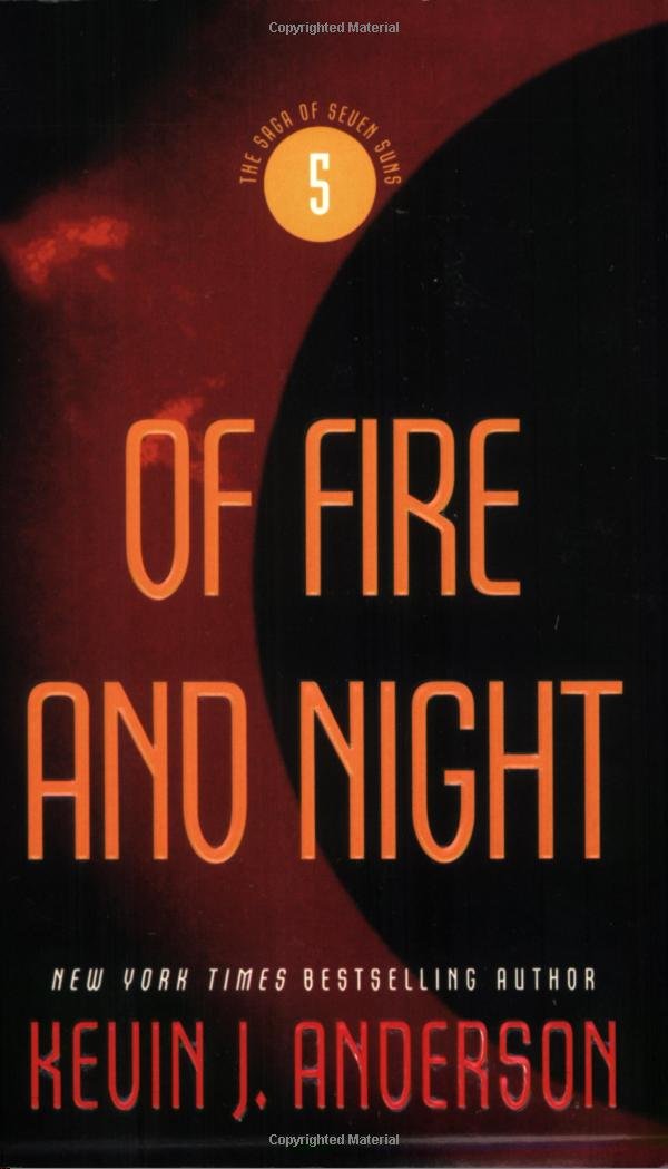 Of Fire And Night (The Saga Of Seven Suns) (9780316021739)
